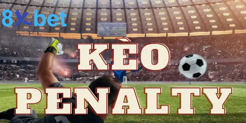 Kèo bóng Penalty